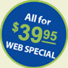 All for $39.95 - Web Special