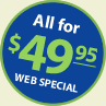 All for $49.95 - Web Special